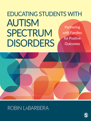 cover image of Educating Students with Autism Spectrum Disorders